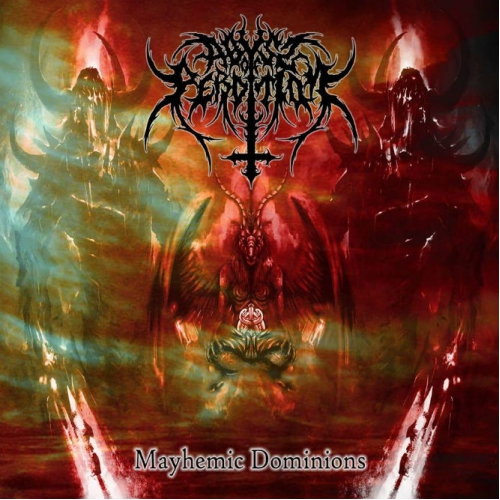 ABYSS OF PERDITION - Mayhemic Dominions - MCD